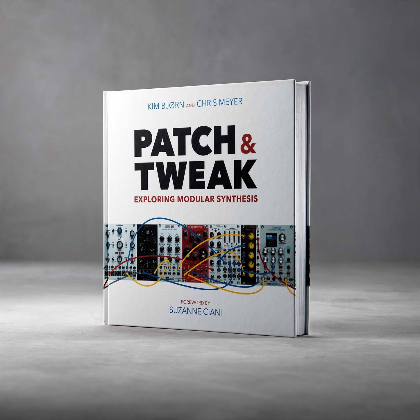 PATCH & TWEAK - Exploring Modular Synthesis