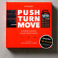 PUSH TURN MOVE - The book